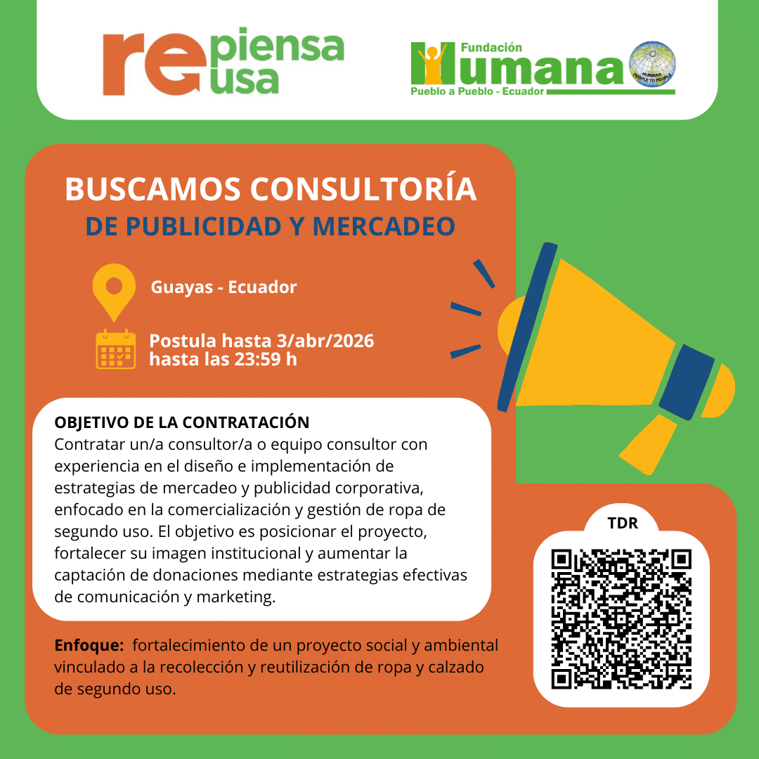 Convocatoria para Consultoría en Publicidad y Mercadeo – Proyecto de recolección y reutilización de ropa usada en Guayaquil